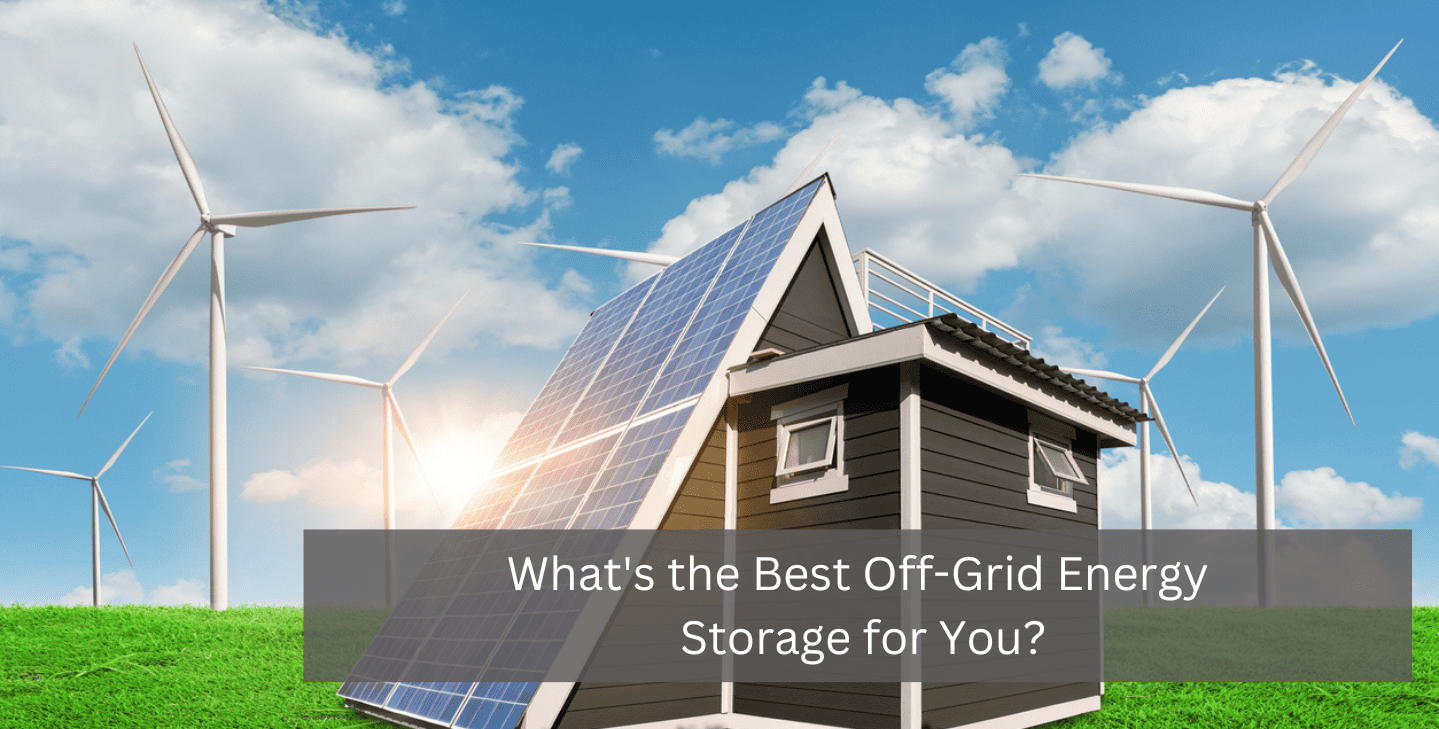 off grid energy storage options