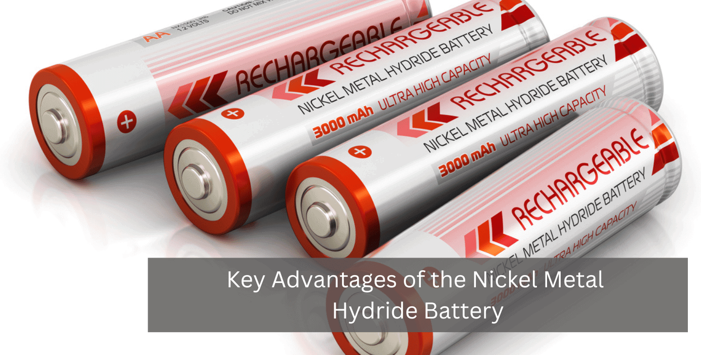advantages of nickel metal hydride battery