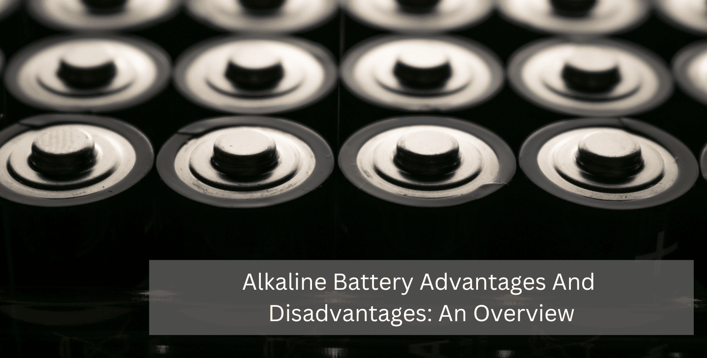 alkaline battery pros and cons