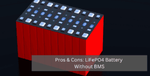lifepo4 battery without BMS
