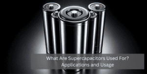 what are supercapacitors used for