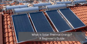 what is solar thermal energy